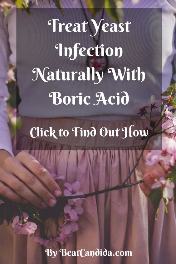 how to treat yeast infection naturally with boric acid