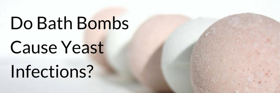 Do Bath Bombs Cause Yeast Infections- (2)
