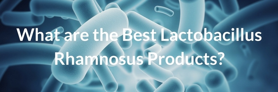 What are the Best Lactobacillus Rhamnosus Products?